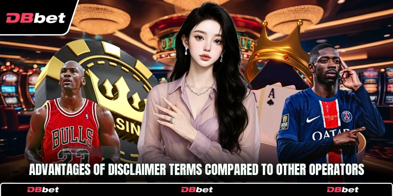 Advantages of disclaimer terms compared to other operators