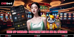 DbBet App Download - Compatible With IOS And All Operating