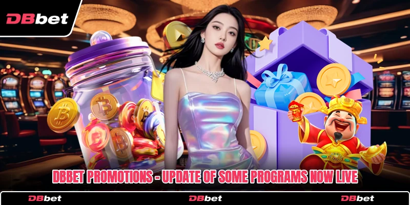 DbBet Promotions - Update Of Some Programs Now Live