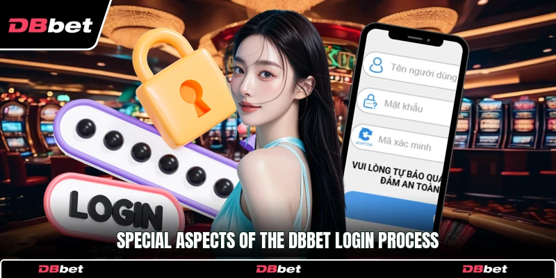 Special aspects of the DbBet login process