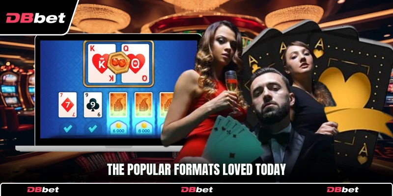 The popular formats loved today