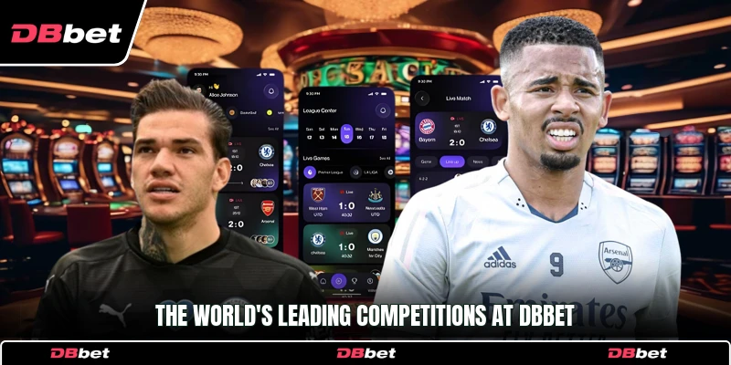 The world's leading competitions at DbBet